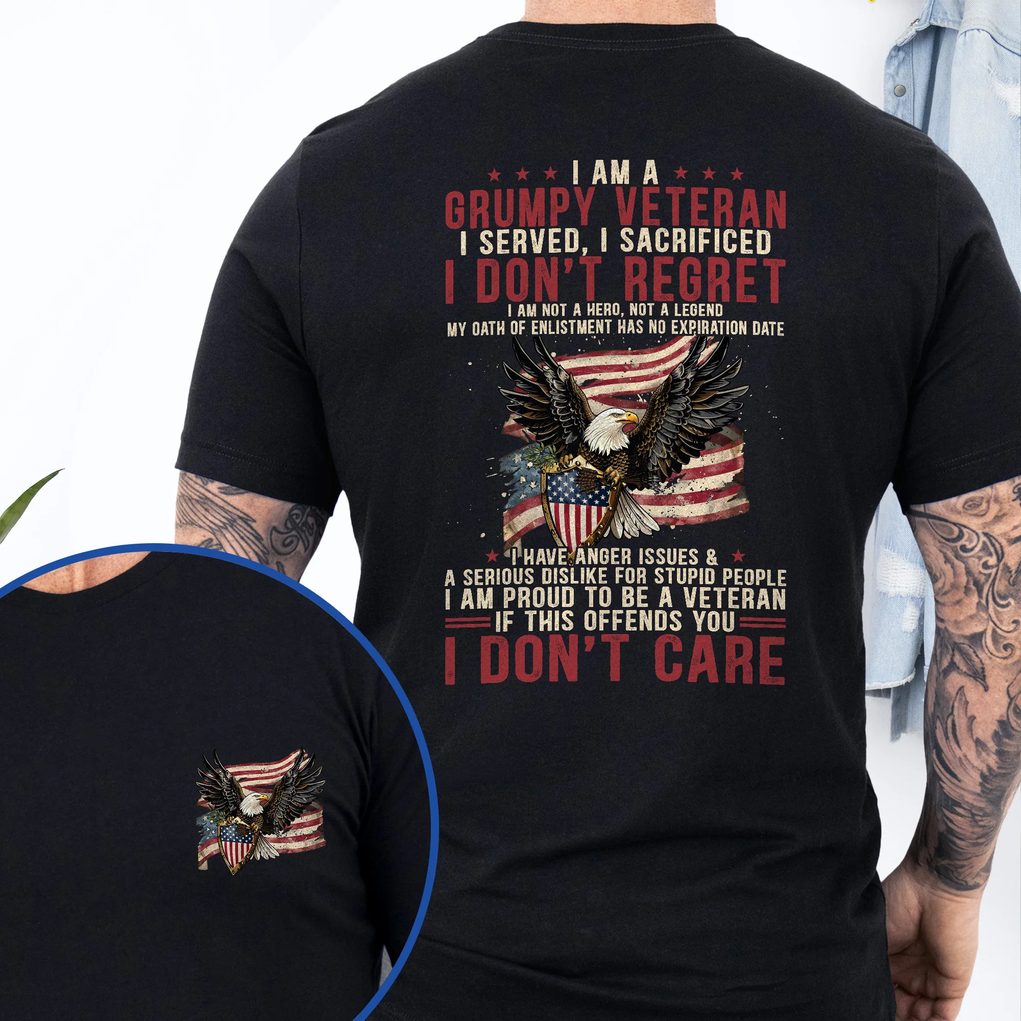 Grumpy Veteran, I Served, I Sacrificed Patriotic American Veteran T-Shirt