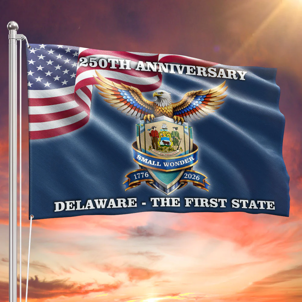 250 Years USA The First State Flag, Delaware Small Wonder Patriotic Decor