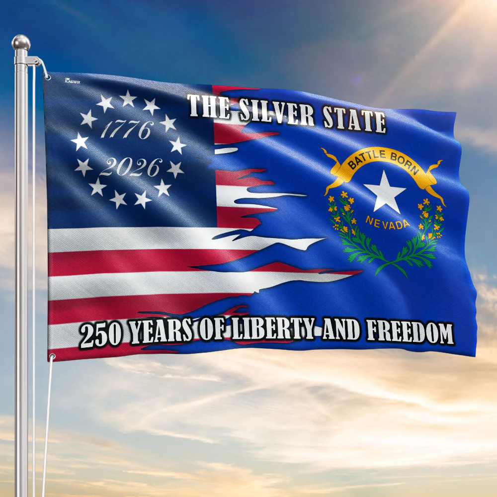 250 Years of Liberty and Freedom The Silver State Nevada Grommet Flag