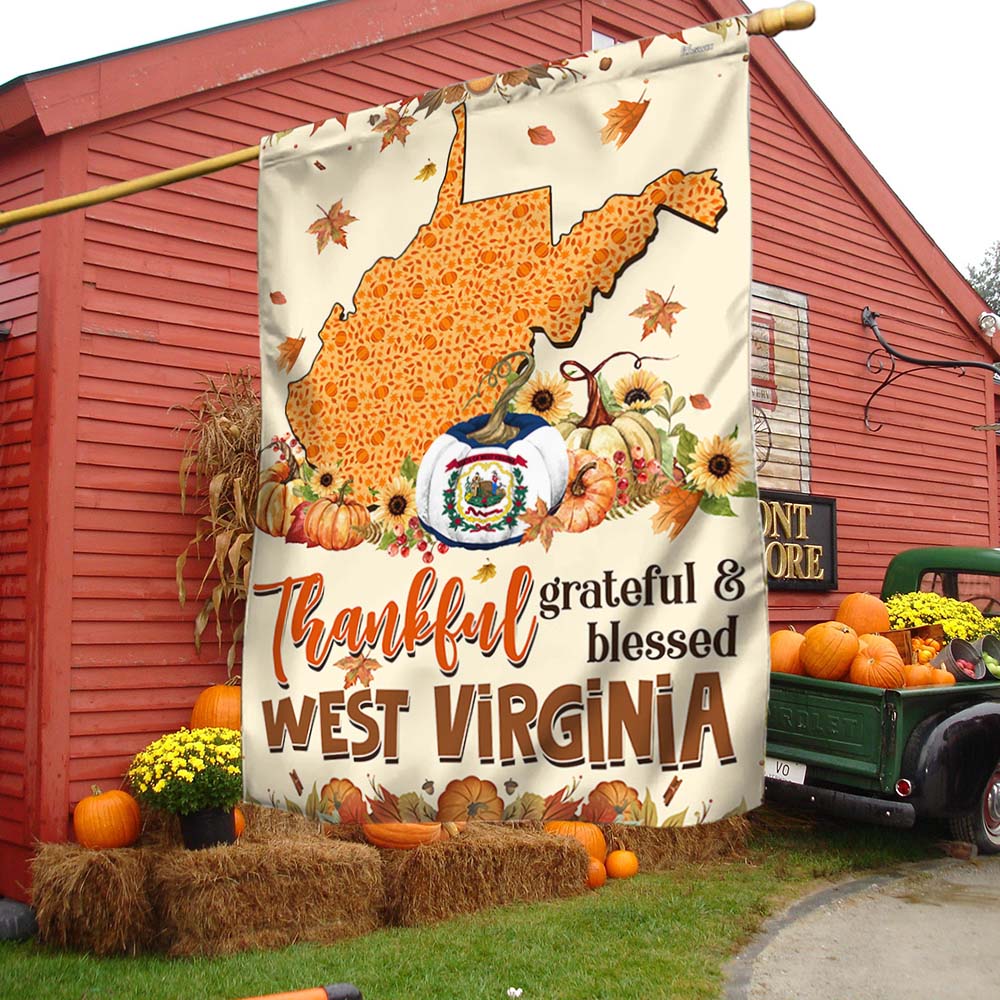 Thanksgiving West Virginia Flag Thankful Grateful And Blessed Halloween Pumpkin Fall Flag