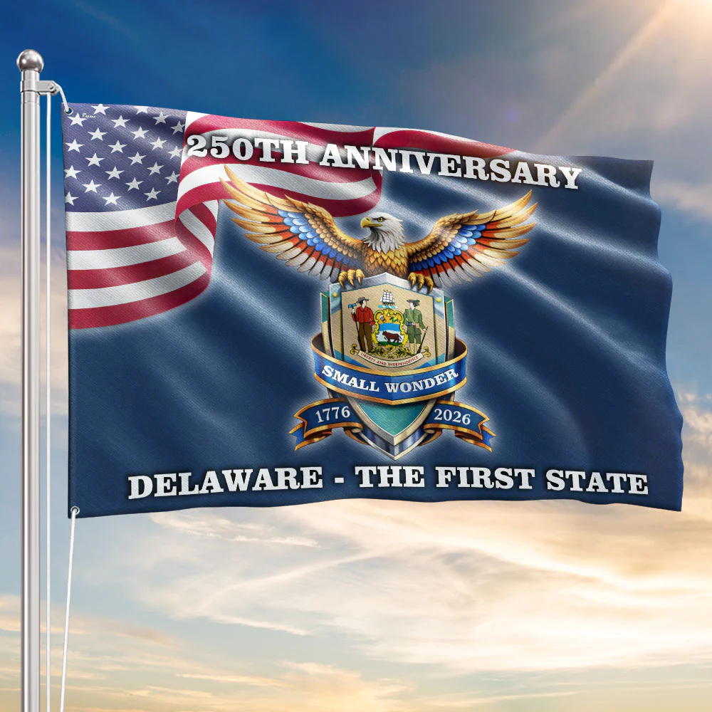 250 Years USA The First State Flag, Delaware Small Wonder Patriotic Decor