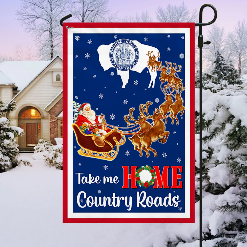 Wyoming Take Me Home Country Roads Christmas Santa Claus Flag