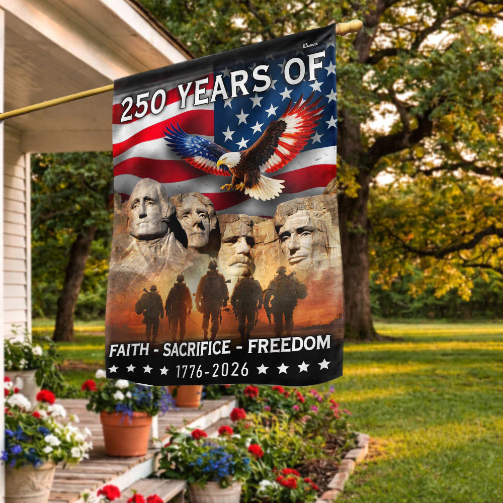 250 Years of Faith Freedom Sacrifice, Mt Rushmore 1776 2026 American Flag