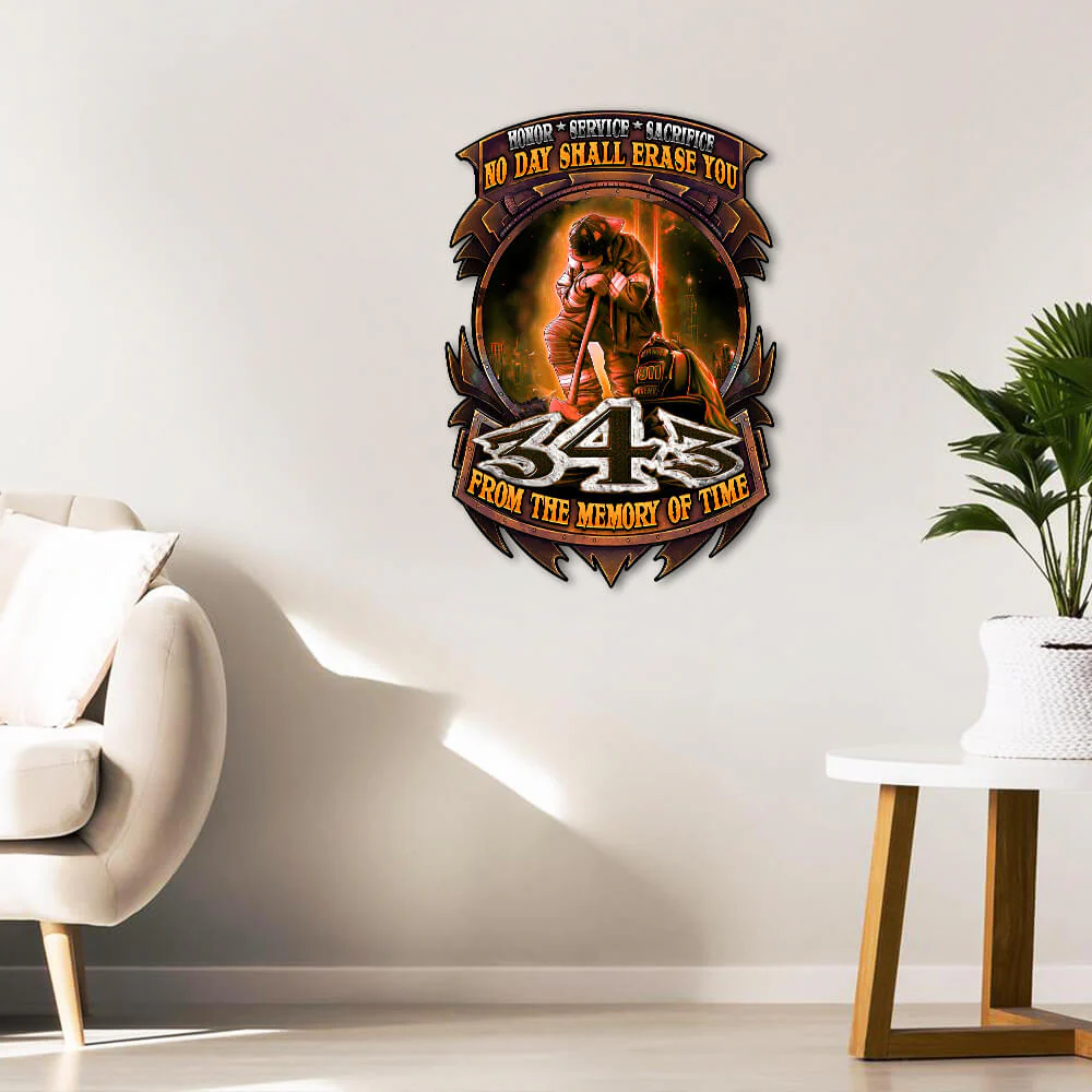Firefighter 9/11 343  Hanging Metal Sign Honor and Respect  NTB130MSv1